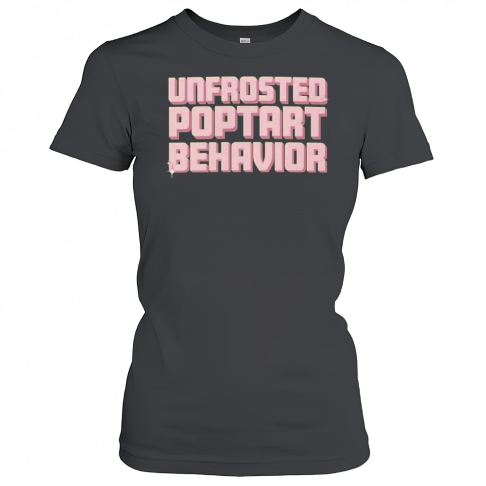 Unfrosted Poptart Behavior T-shirt Women's T-shirt