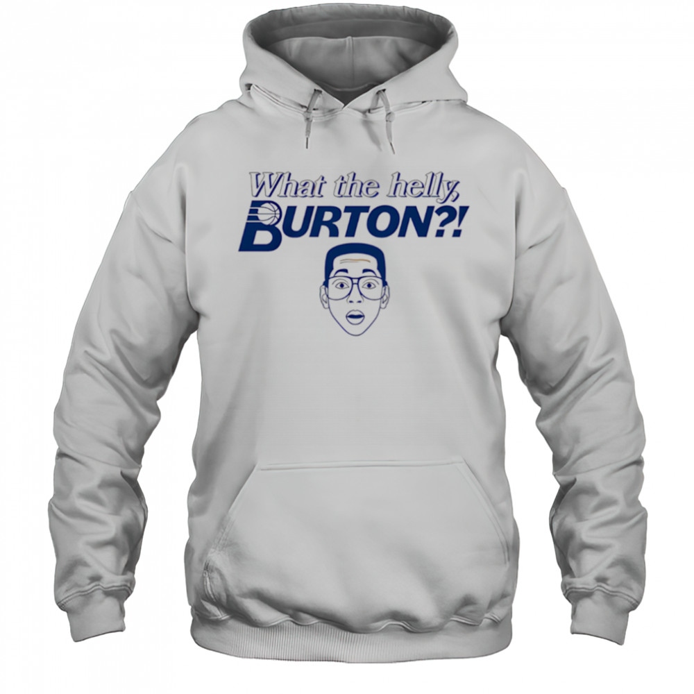What the helly Burton shirt Hoodie
