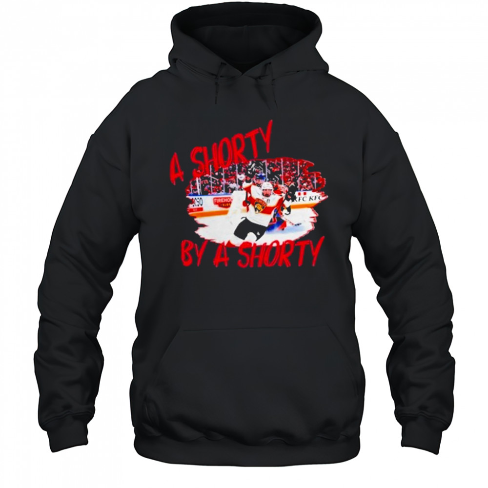 A Shorty By A Shorty T-Shirt Hoodie