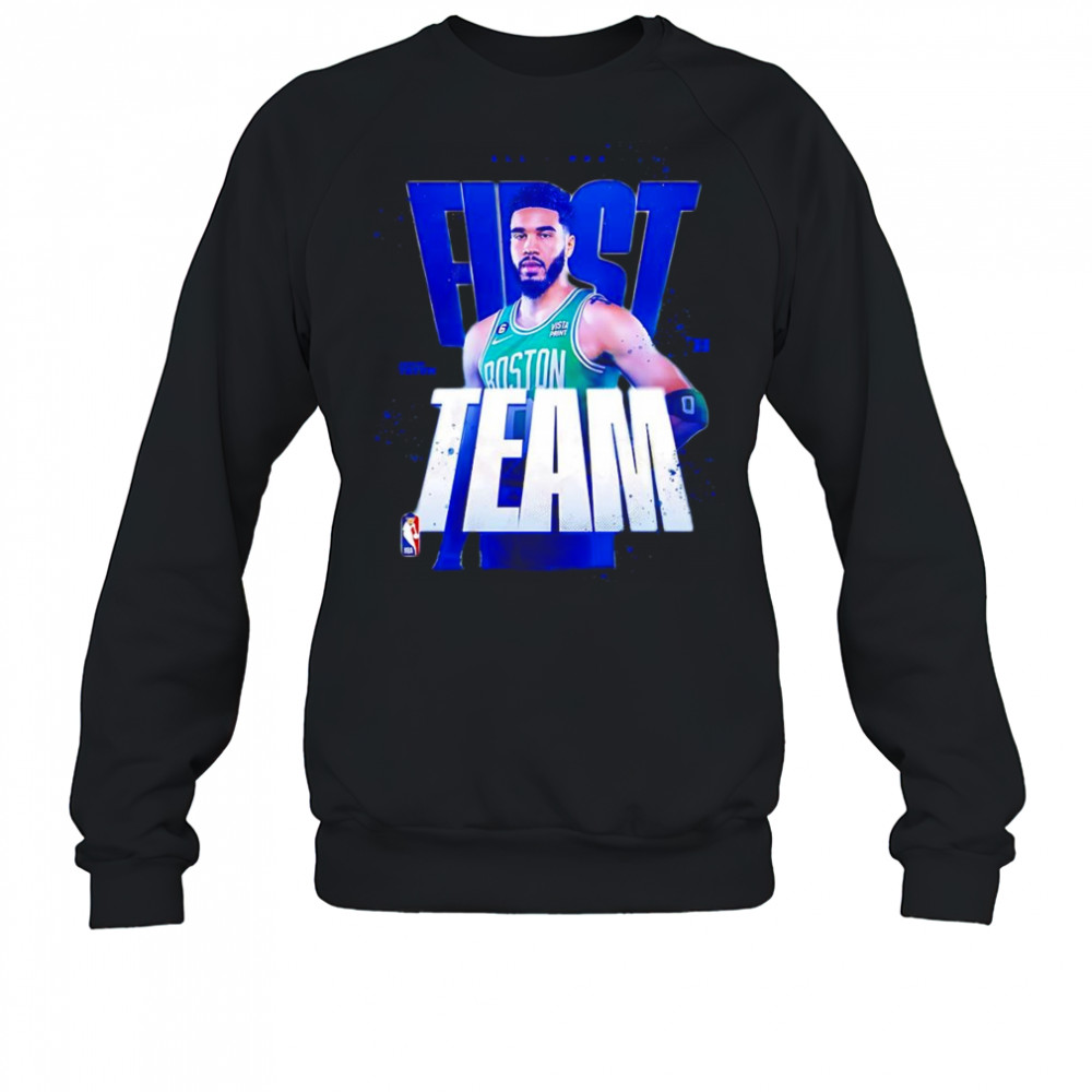 All NBA first team Jayson Tatum shirt Sweatshirt
