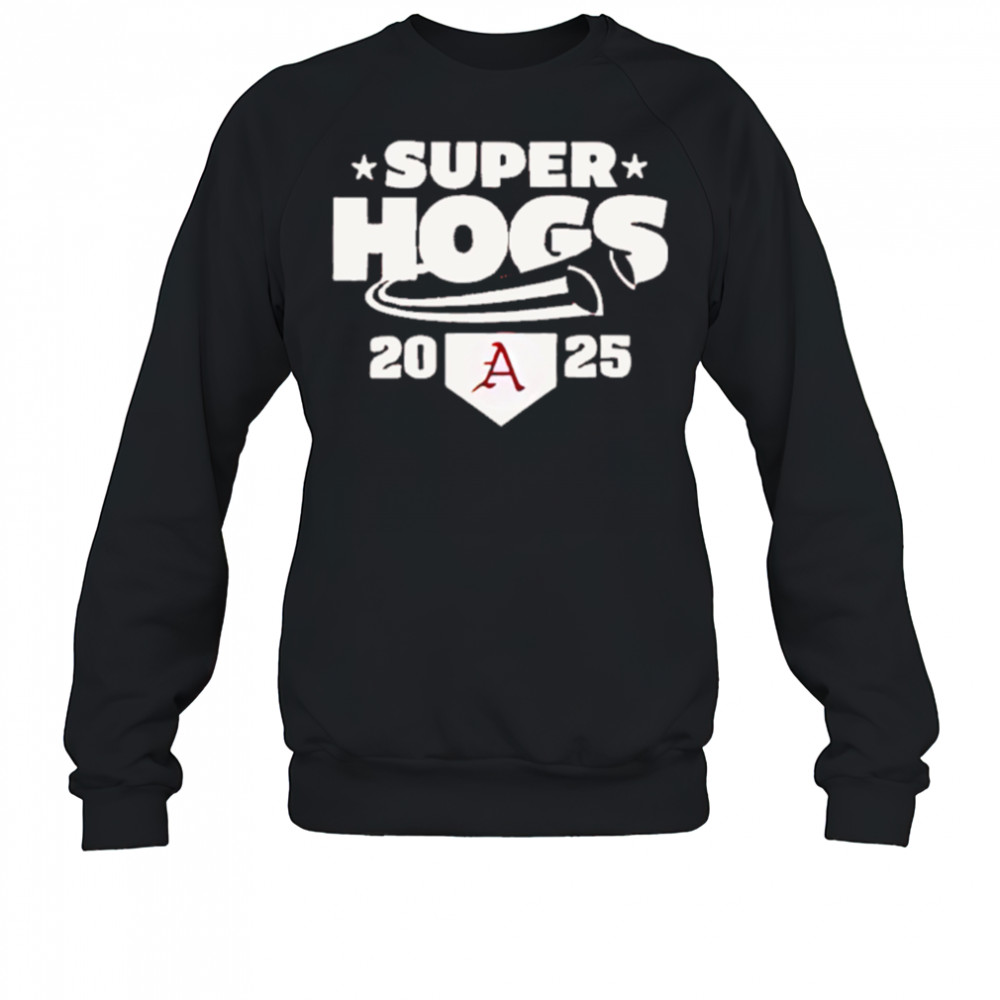 Arkansas Razorbacks Super Regional Champions 2025 shirt Sweatshirt