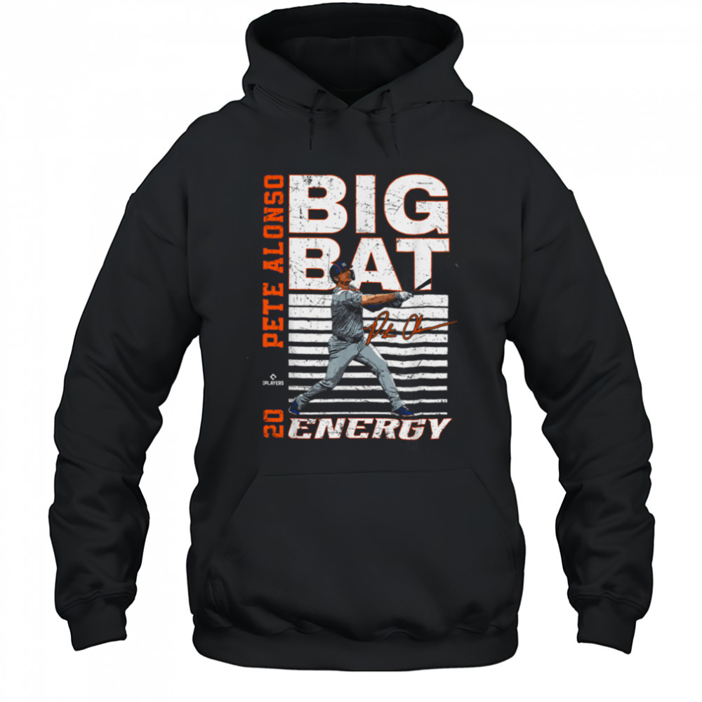 Big Bat Energy Pete Alonso New York Baseball MLBPA T Shirt Hoodie