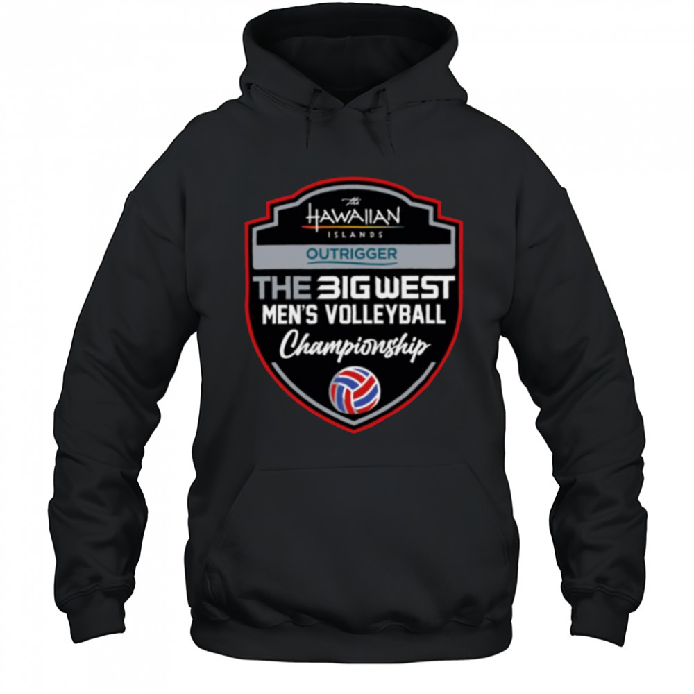 Big West Men’s Volleyball Championships Tee Shirt Hoodie