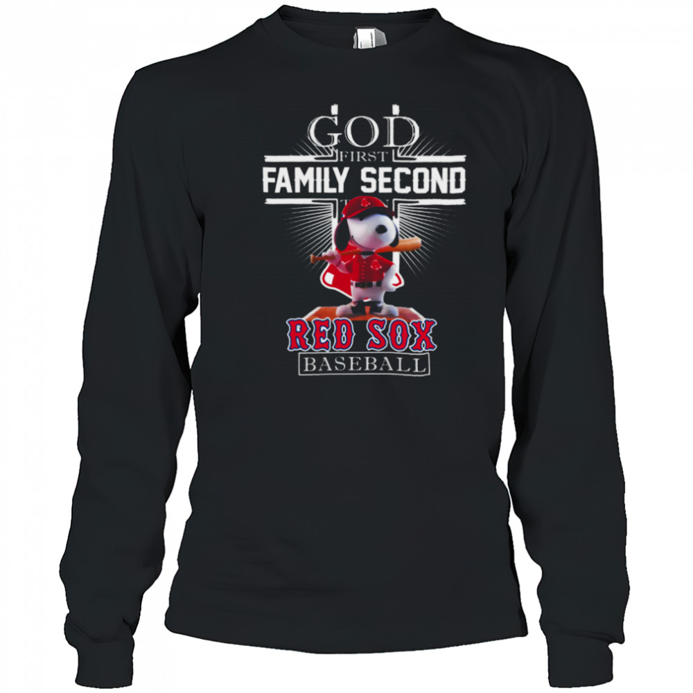 Boston Red Sox Merch Snoopy God First Family Second Then Boston Red Sox Baseball T Shirt Long Sleeved