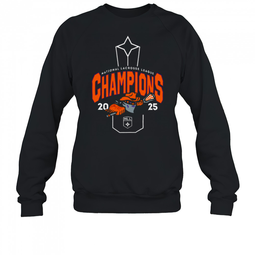Buffalo Bandits 2025 NLL Cup Champions T Shirt Sweatshirt