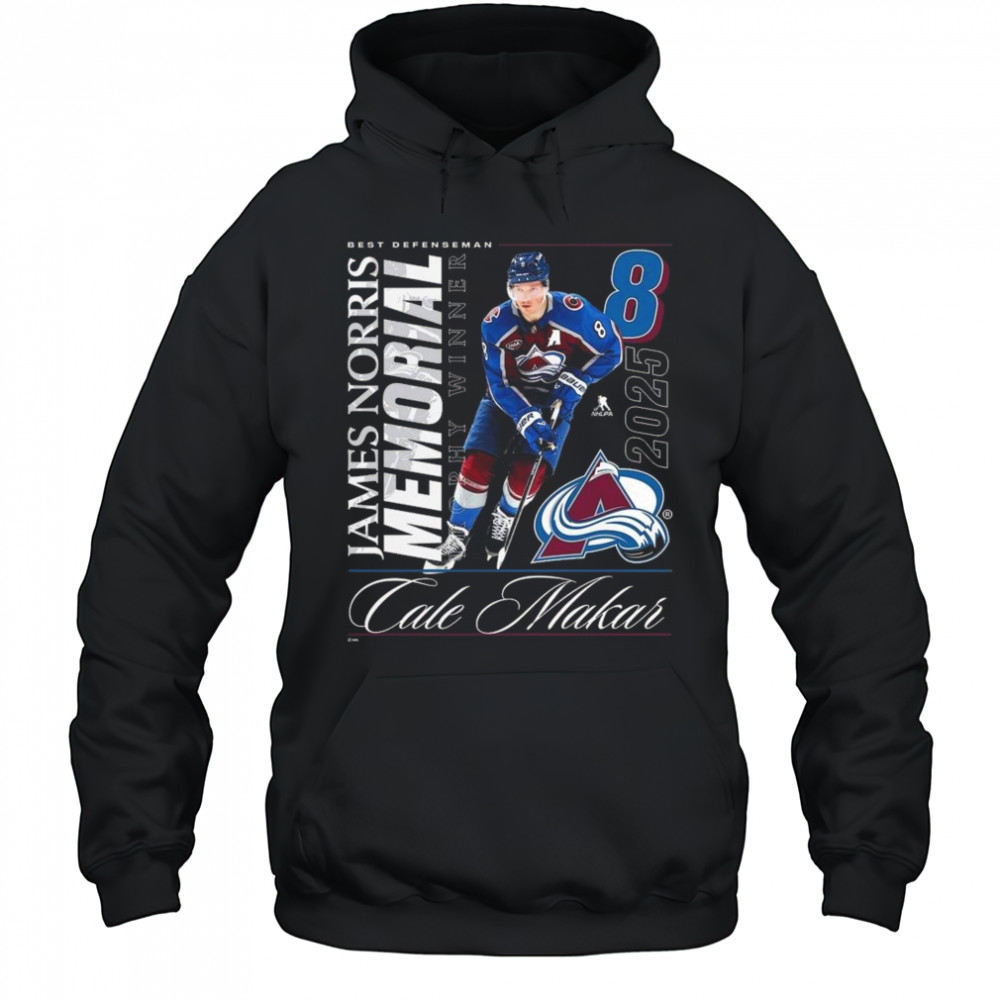 Cale Makar Colorado Avalanche 2025 Norris Trophy Winner Shirt Hoodie