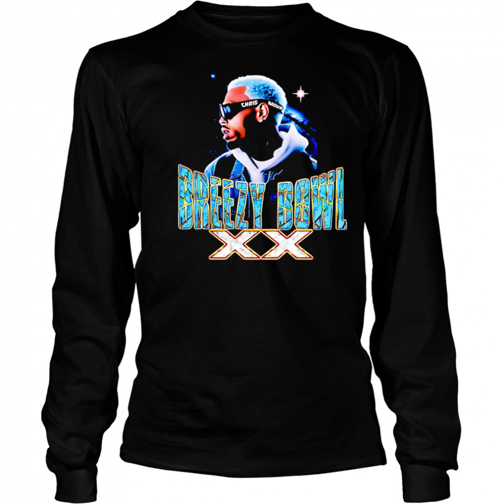 Chris Brown Breezy Bowl XX Futurism shirt Long Sleeved
