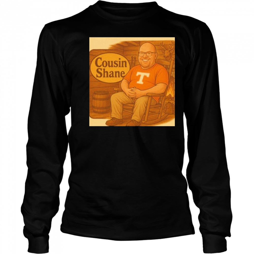 Cousin Cracker Shane Tennessee Volunteers T-Shirt Long Sleeved