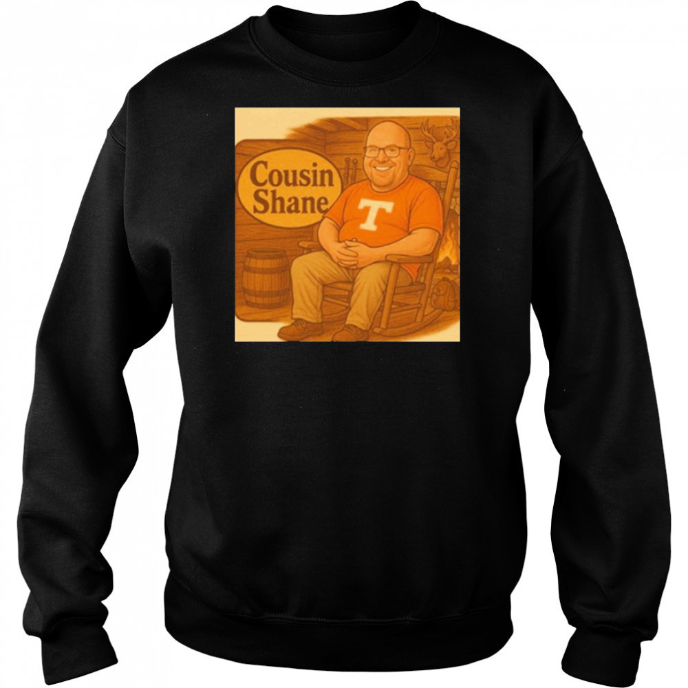 Cousin Cracker Shane Tennessee Volunteers T-Shirt Hoodie