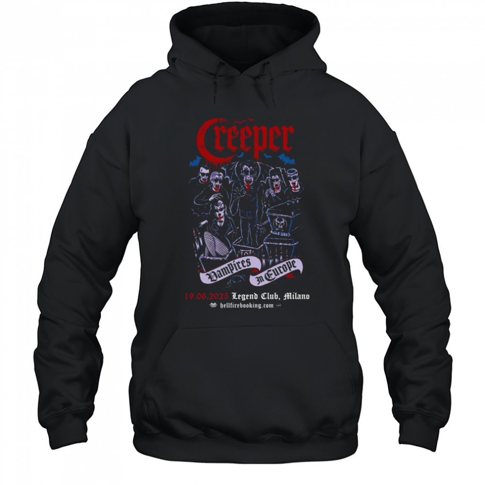 Creeper June 19 2025 Legend Club Milano Poster T-Shirt Hoodie