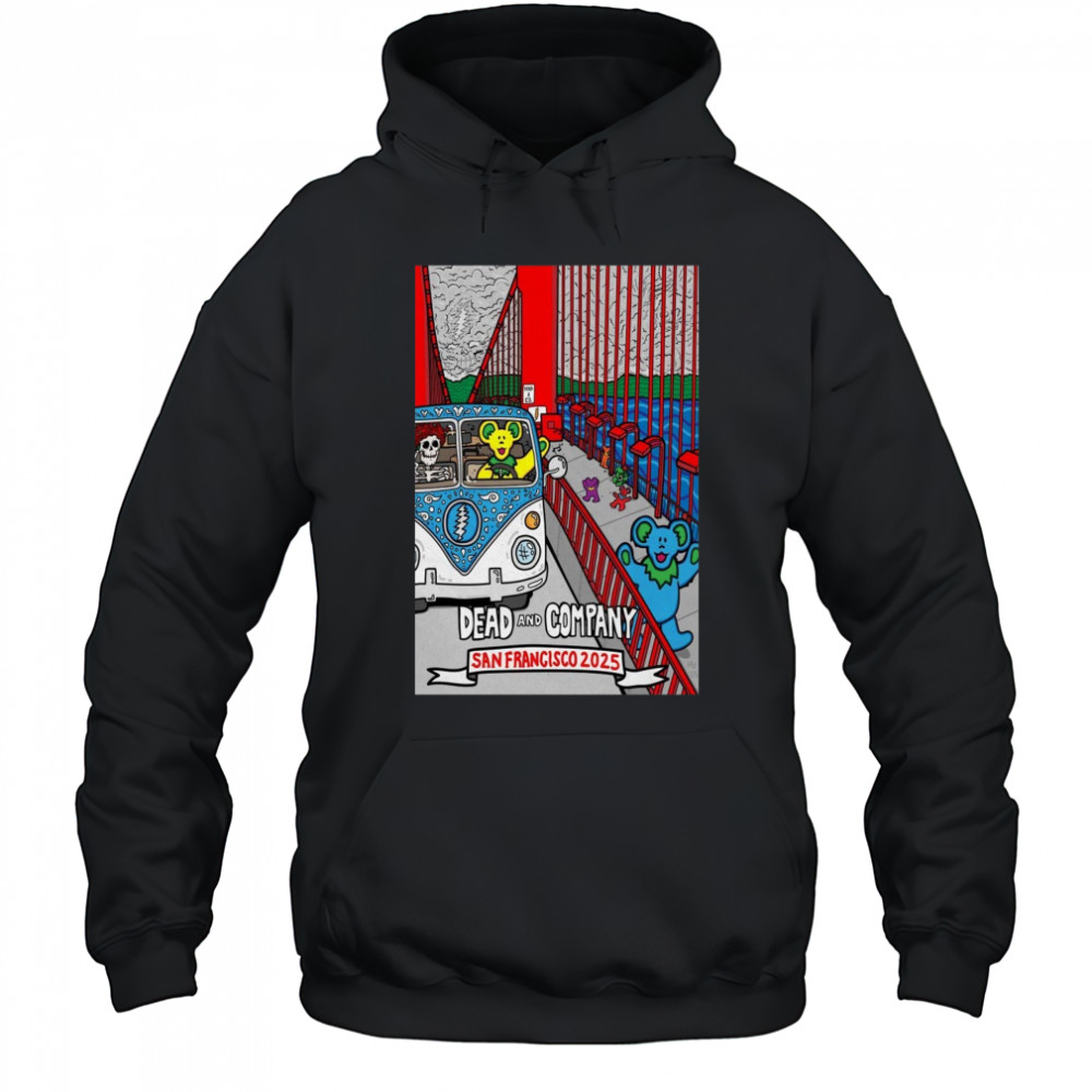 Dead & Company San Francisco 2025 Poster T-Shirt Hoodie