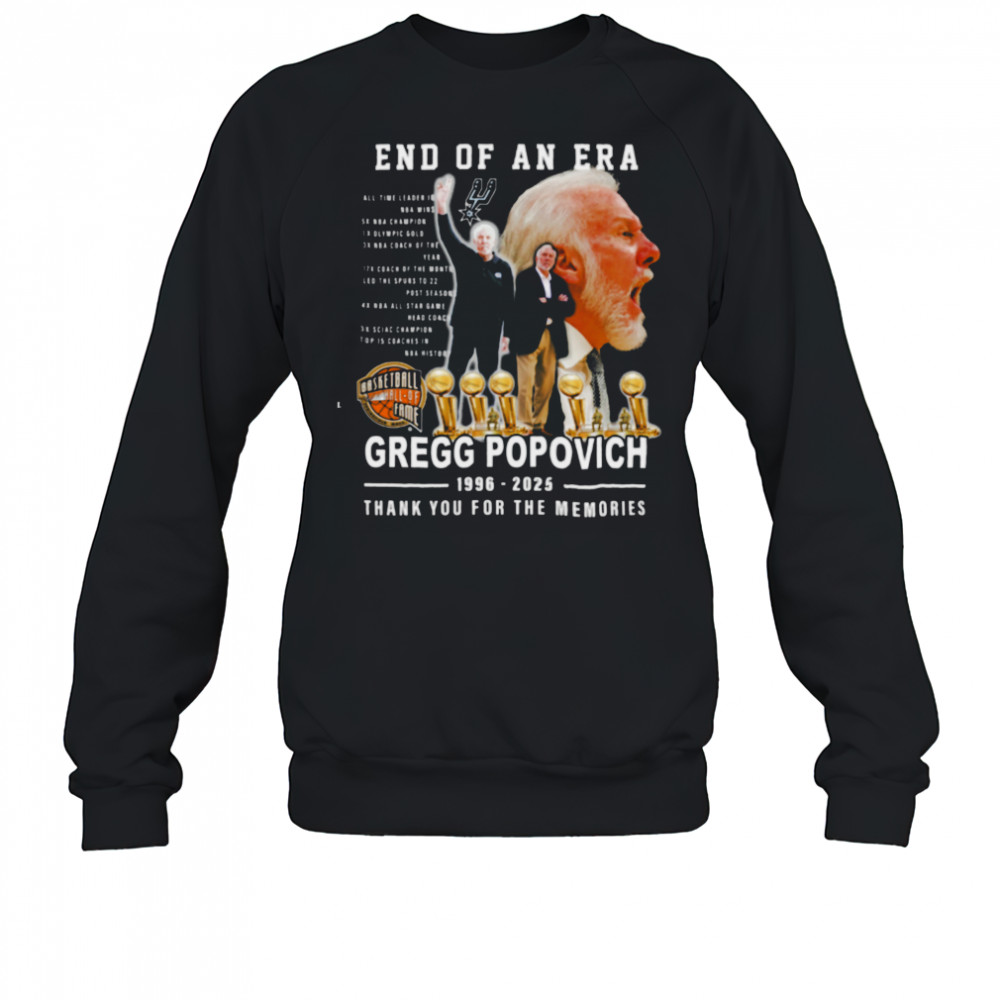 End Of An Era Gregg Popovich 1996 2025 Thank You For The Memories T Shirt Sweatshirt