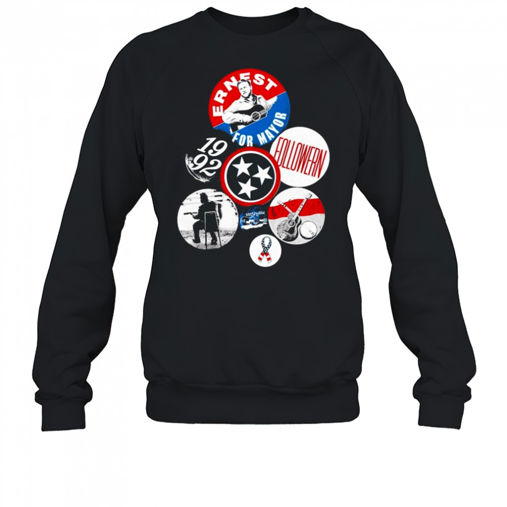 Ernest For Mayor 2025 T-Shirt Sweatshirt