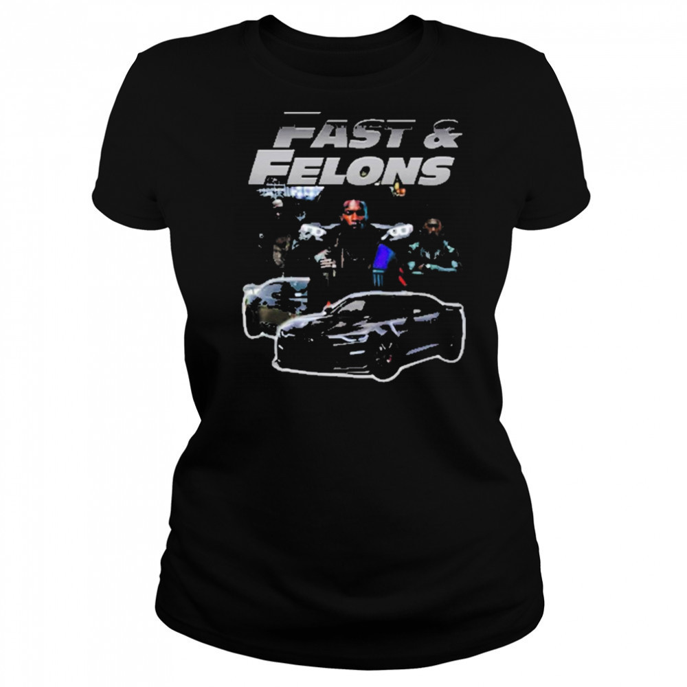 Fast And Felons T-shirt Women's T-shirt