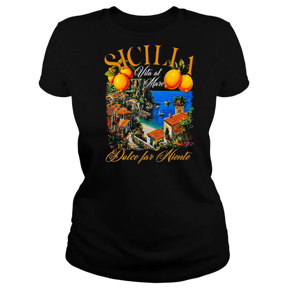 Hardcoreitalians Sicilia Dolce Far Niente Shirt Women's T-shirt