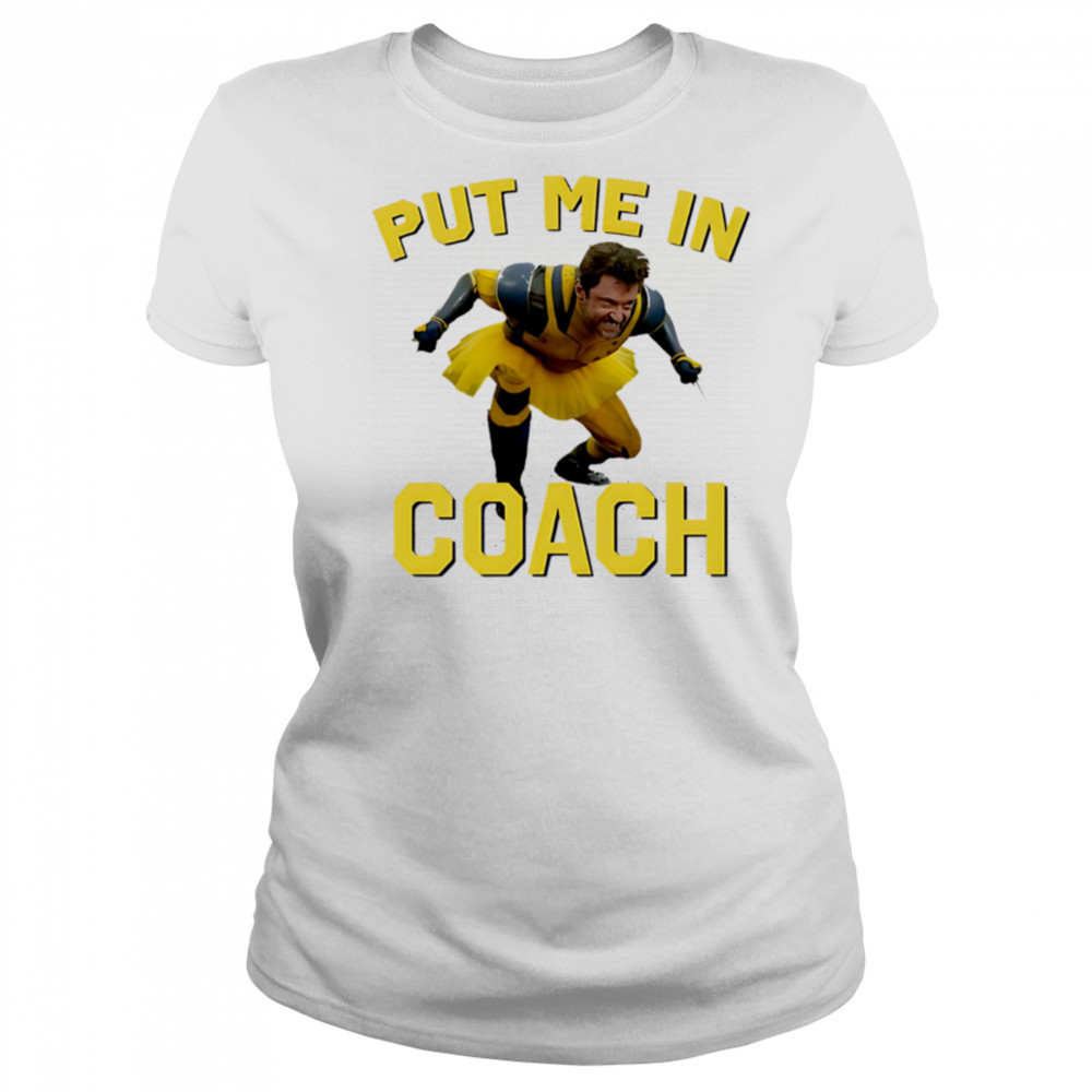 Hugh Jackman Put Me In Coach Beth Chadbourne Gift shirt Women's T-shirt