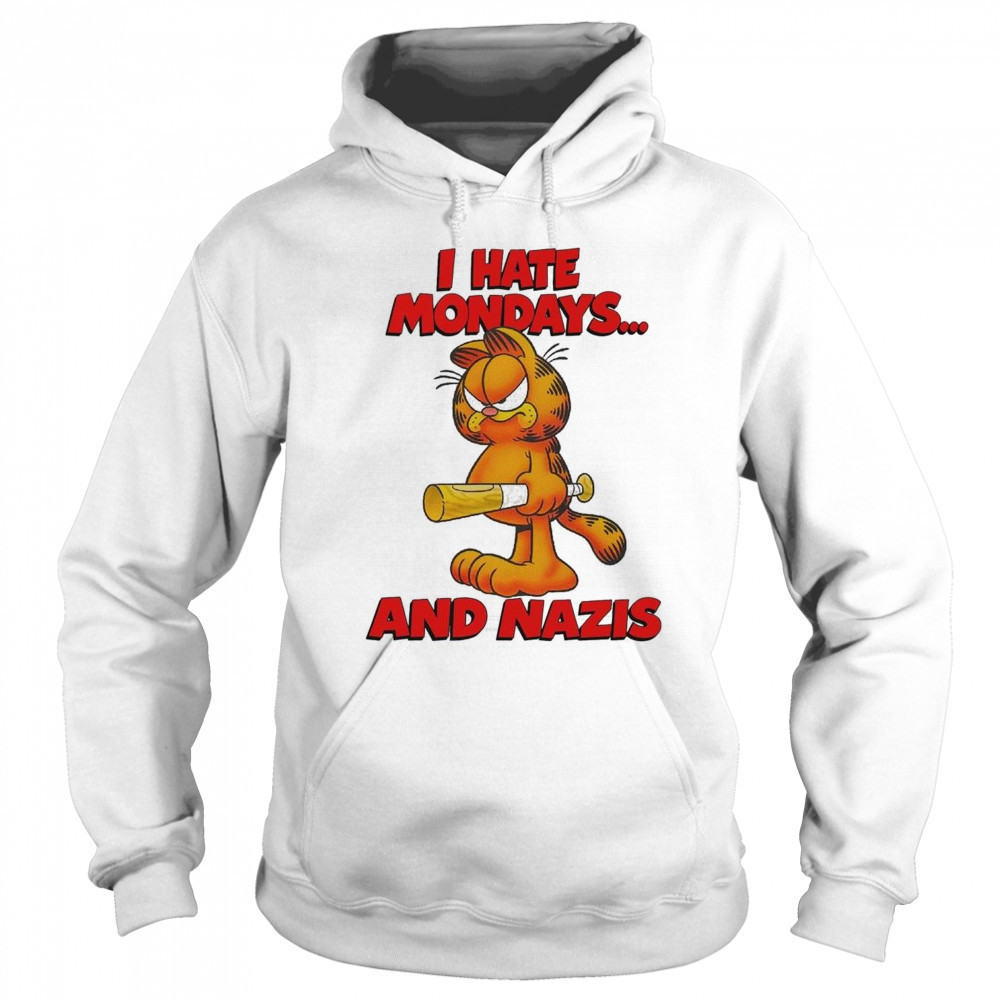 I Hate Mondays And Nazis Shirt Sweatshirt