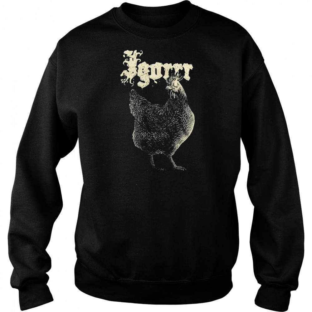 Igorrr Chicken Fire T-shirt Hoodie