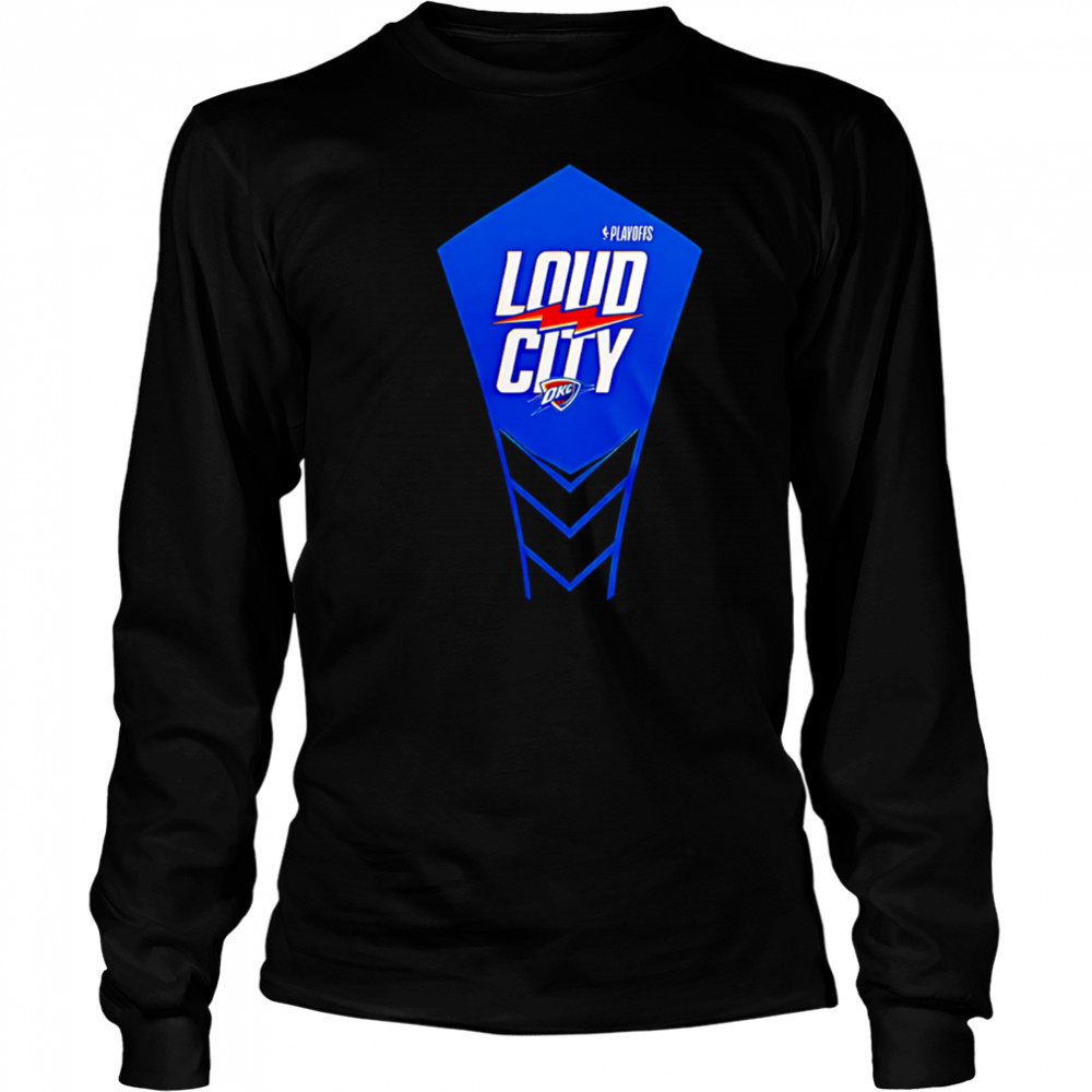 Loud City Oklahoma City Thunder NBA Finals Champions Exclusive Version shirt Long Sleeved