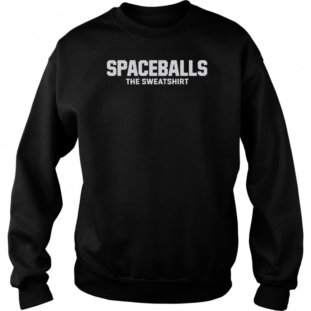 Mel Brooks Spaceballs The Sweatshirt T-Shirt Hoodie