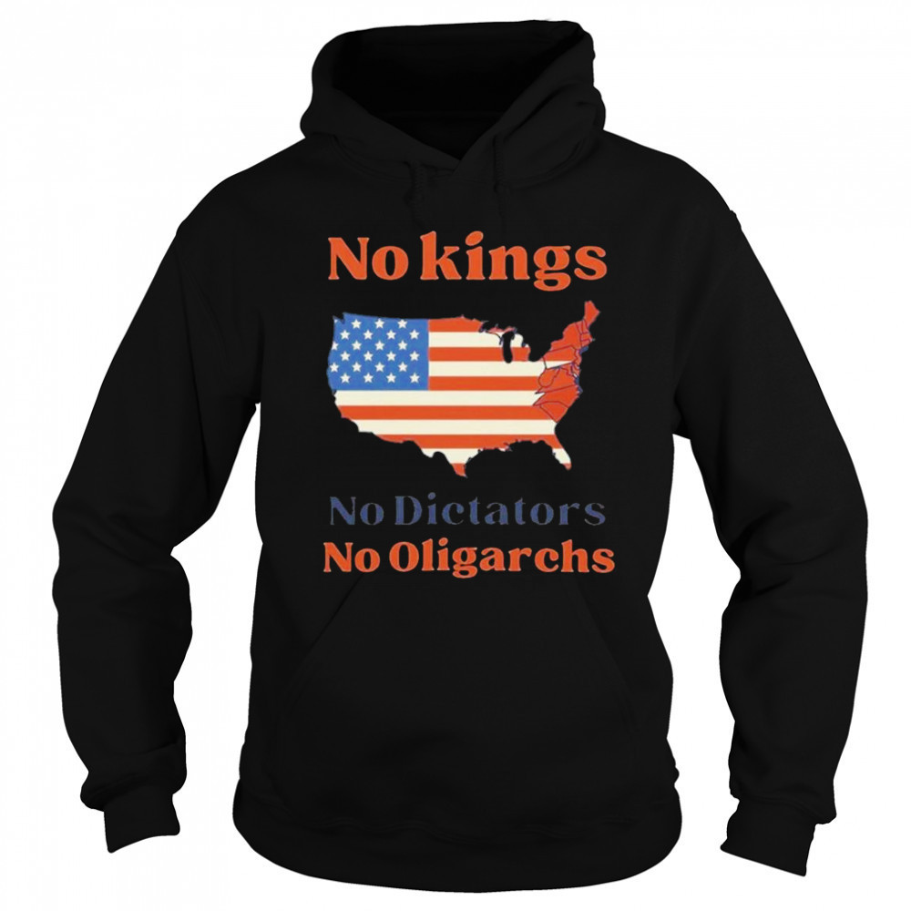 No Kings No Dictators No Oligarchs 2025 T-Shirt Sweatshirt