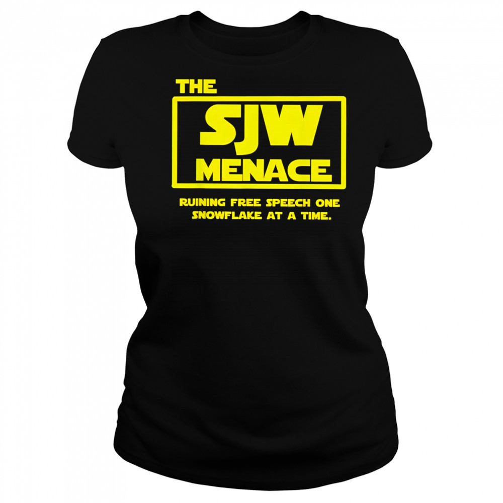 The SJW Menace ruining free speech one snowflake at a time shirt Women's T-shirt