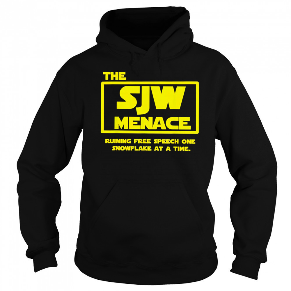 The SJW Menace ruining free speech one snowflake at a time shirt Sweatshirt