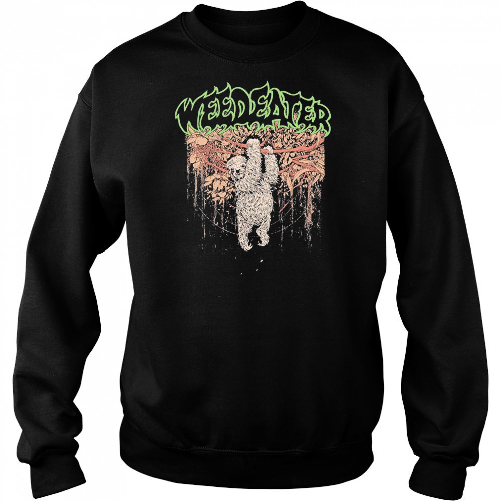 Weedeater Weedsloth T-shirt Hoodie