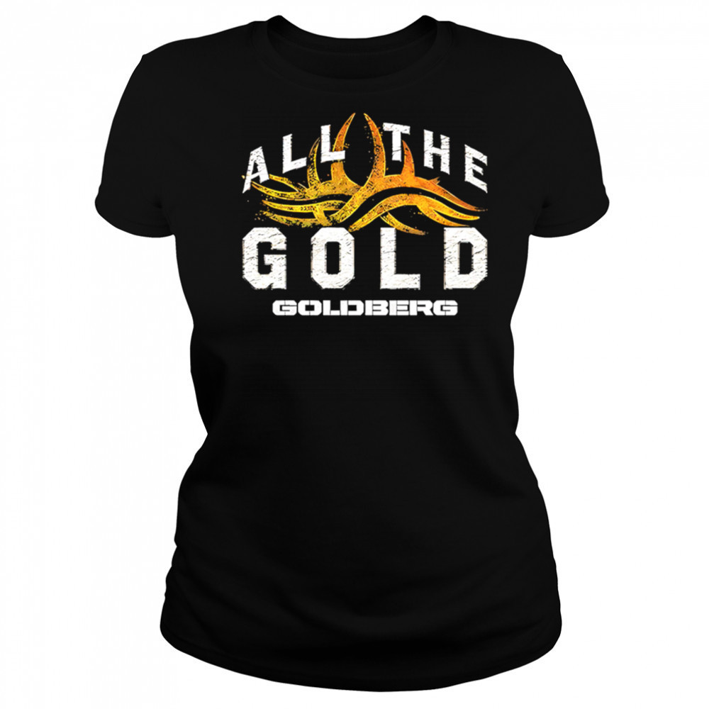 WWE Goldberg All The Gold shirt Women's T-shirt
