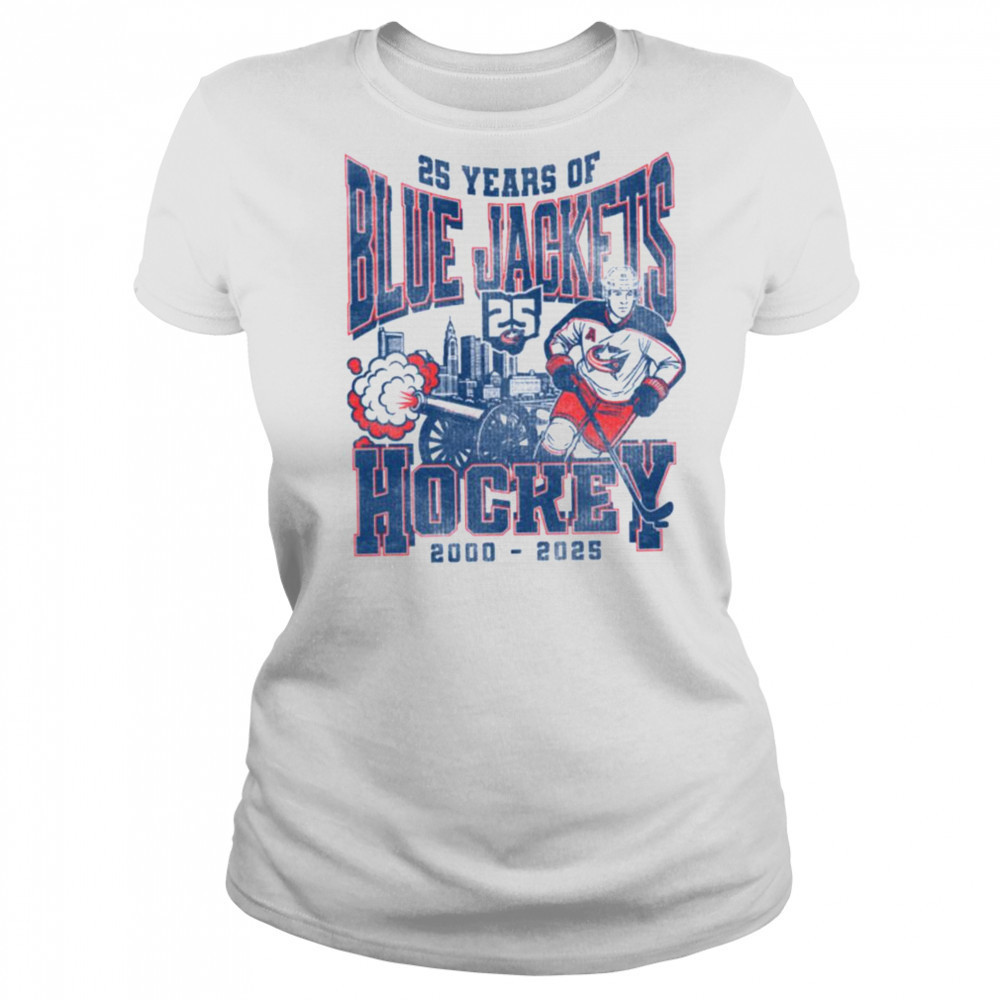 25 years of Blue Jackets hockey 2000 2025 where I’m from shirt Women's T-shirt