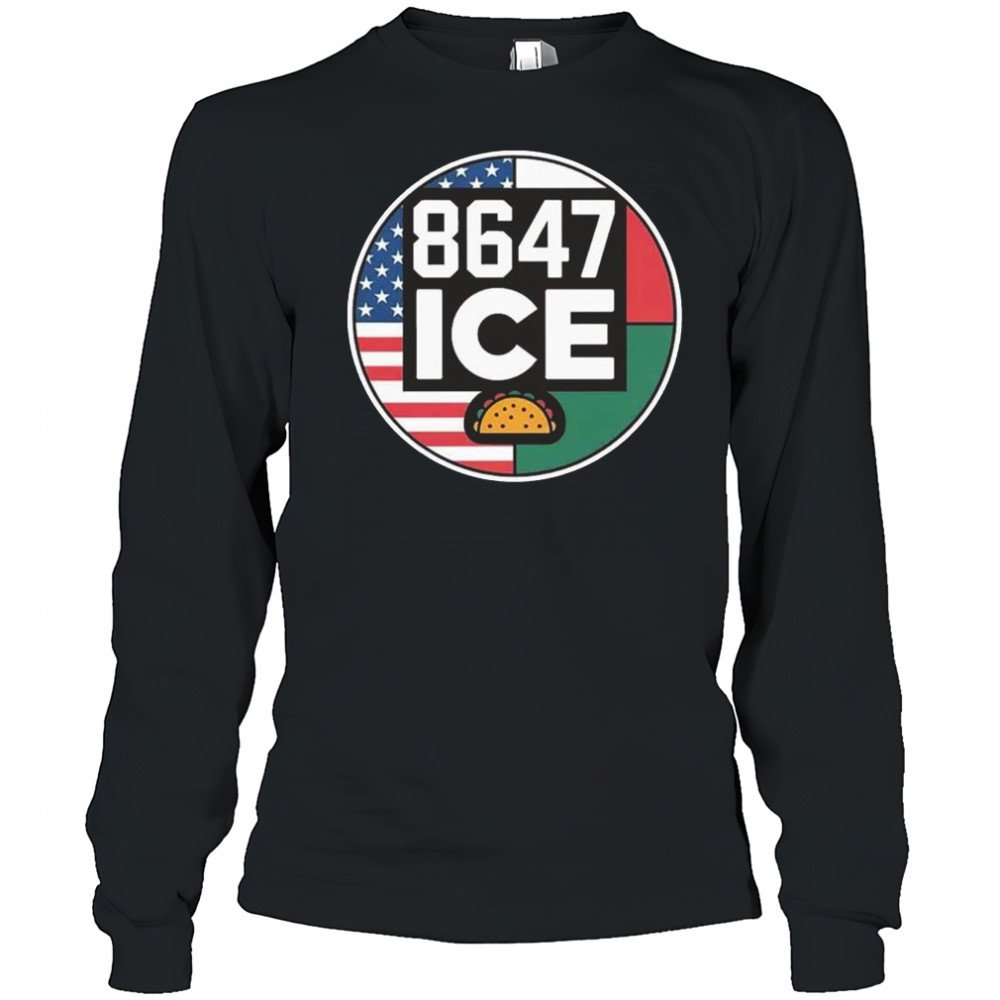8647 ICE Taco Funny America Mexico Flag Shirt Long Sleeved