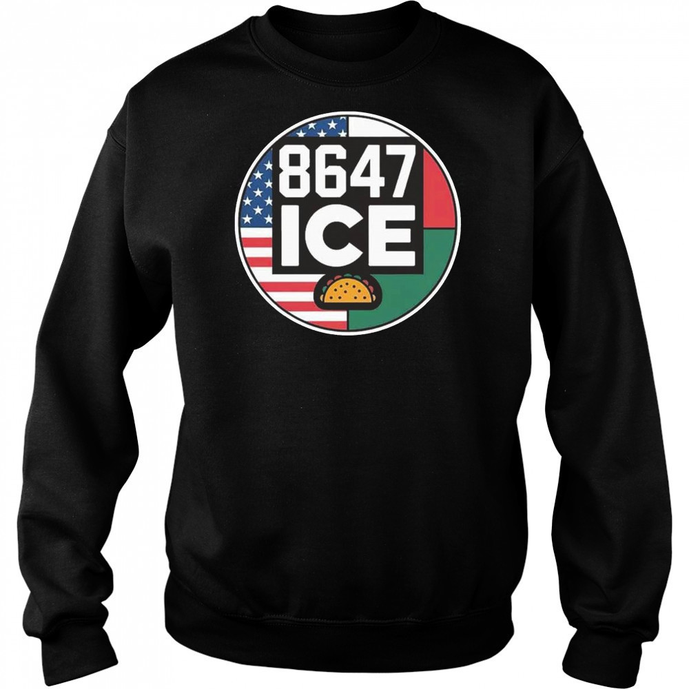 8647 ICE Taco Funny America Mexico Flag Shirt Hoodie