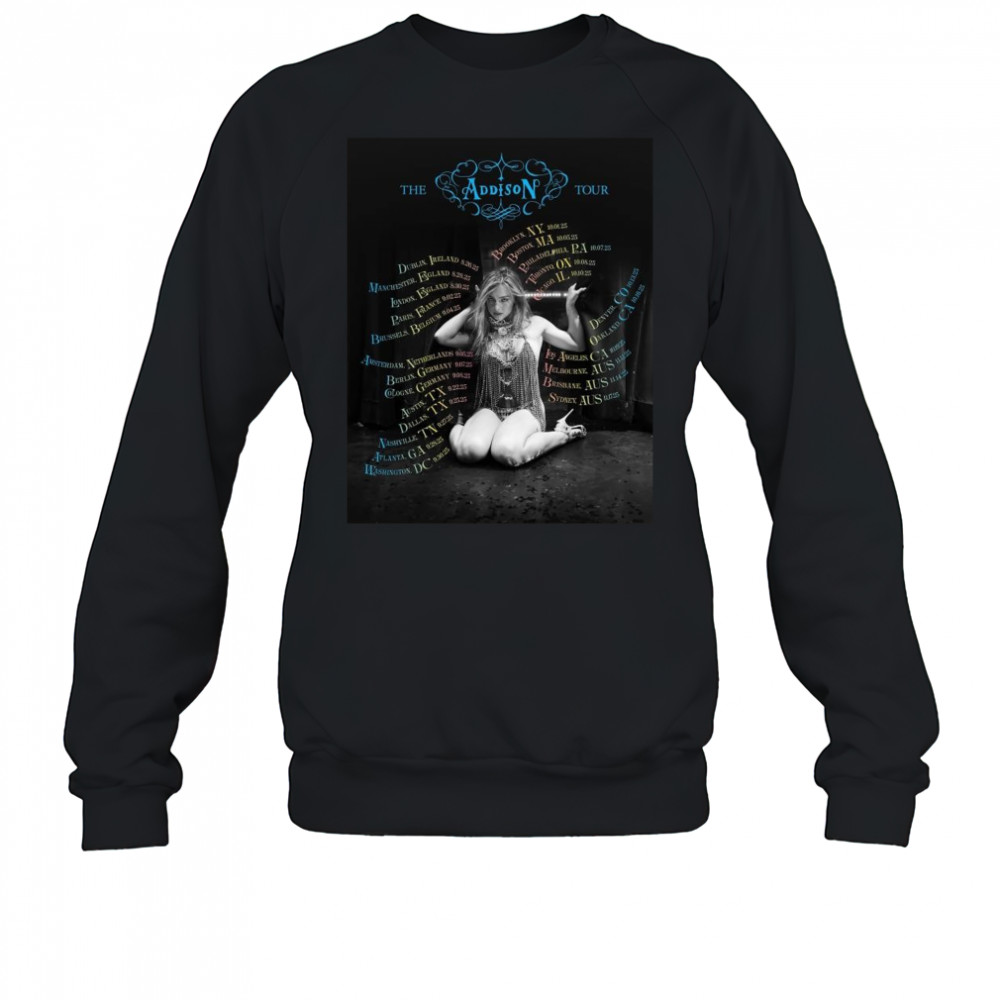 Addison Rae The Addison Tour Dates 2025 Shirt Sweatshirt