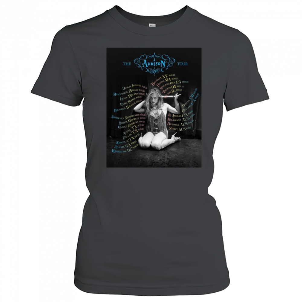 Addison Rae The Addison Tour Dates 2025 Shirt Women's T-shirt