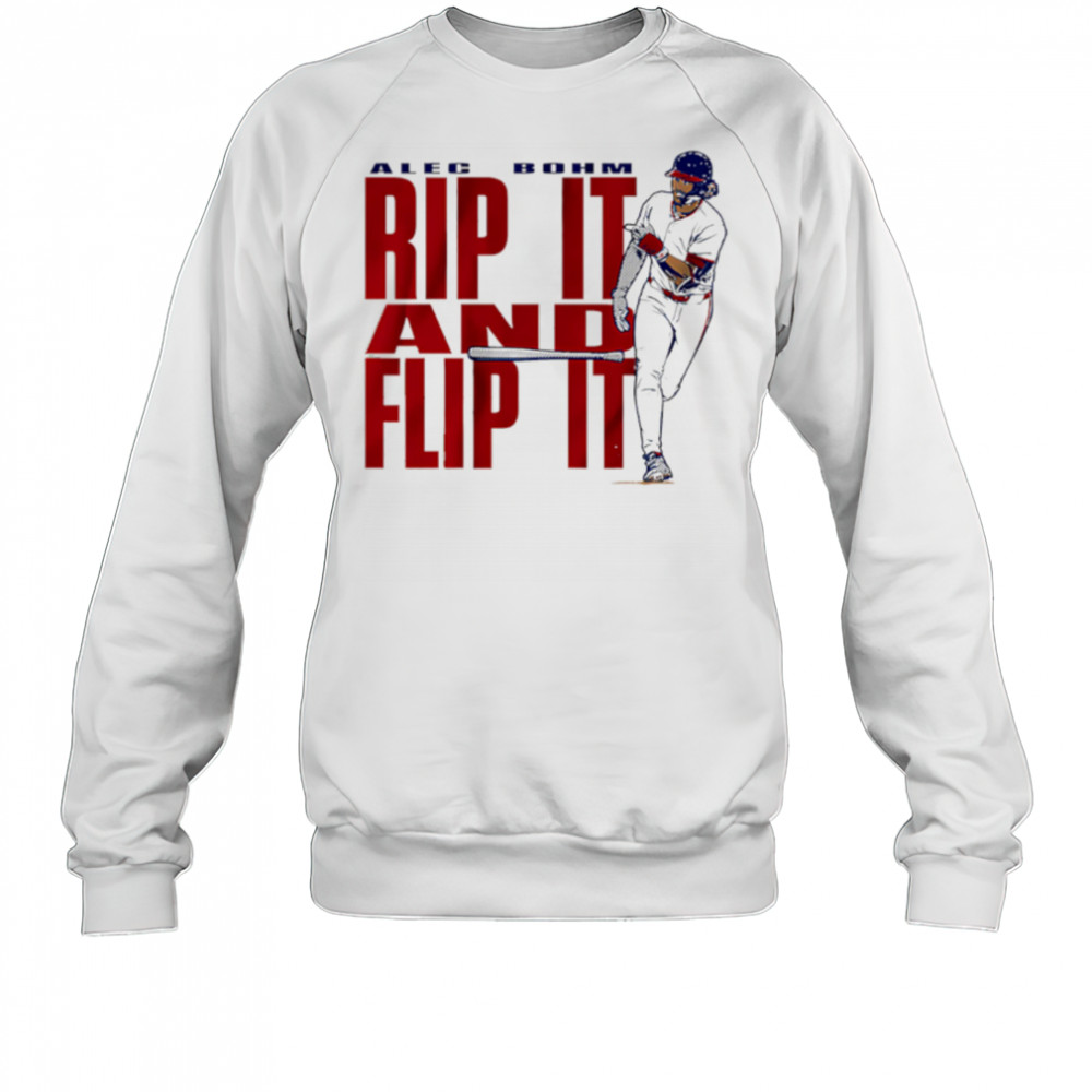Alec Bohm Rip It & Flip It baseball shirt Sweatshirt
