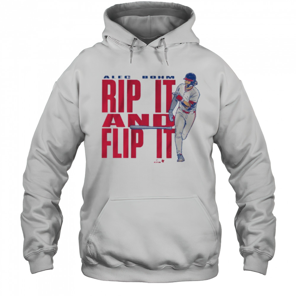 Alec Bohm Rip it & Flip It Shirt Hoodie