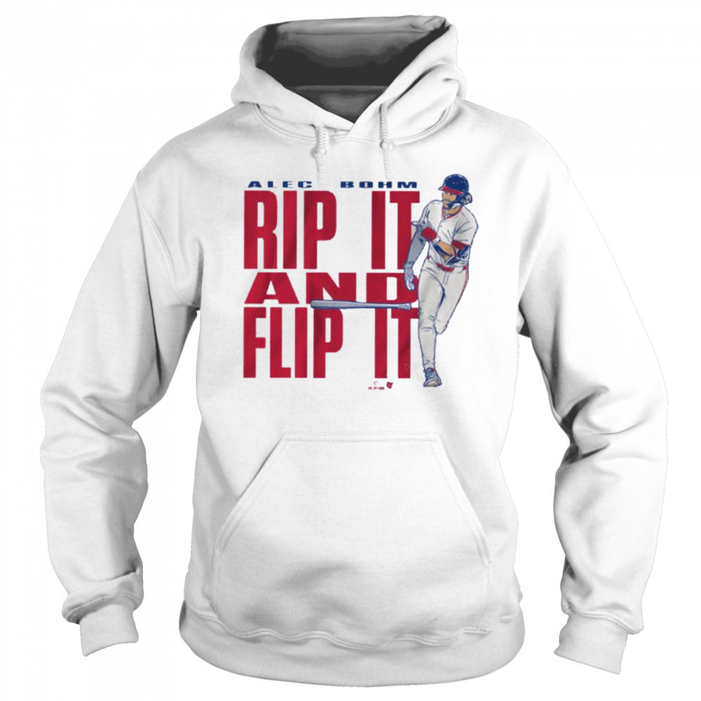 Alec Bohm Rip it & Flip It Shirt Sweatshirt