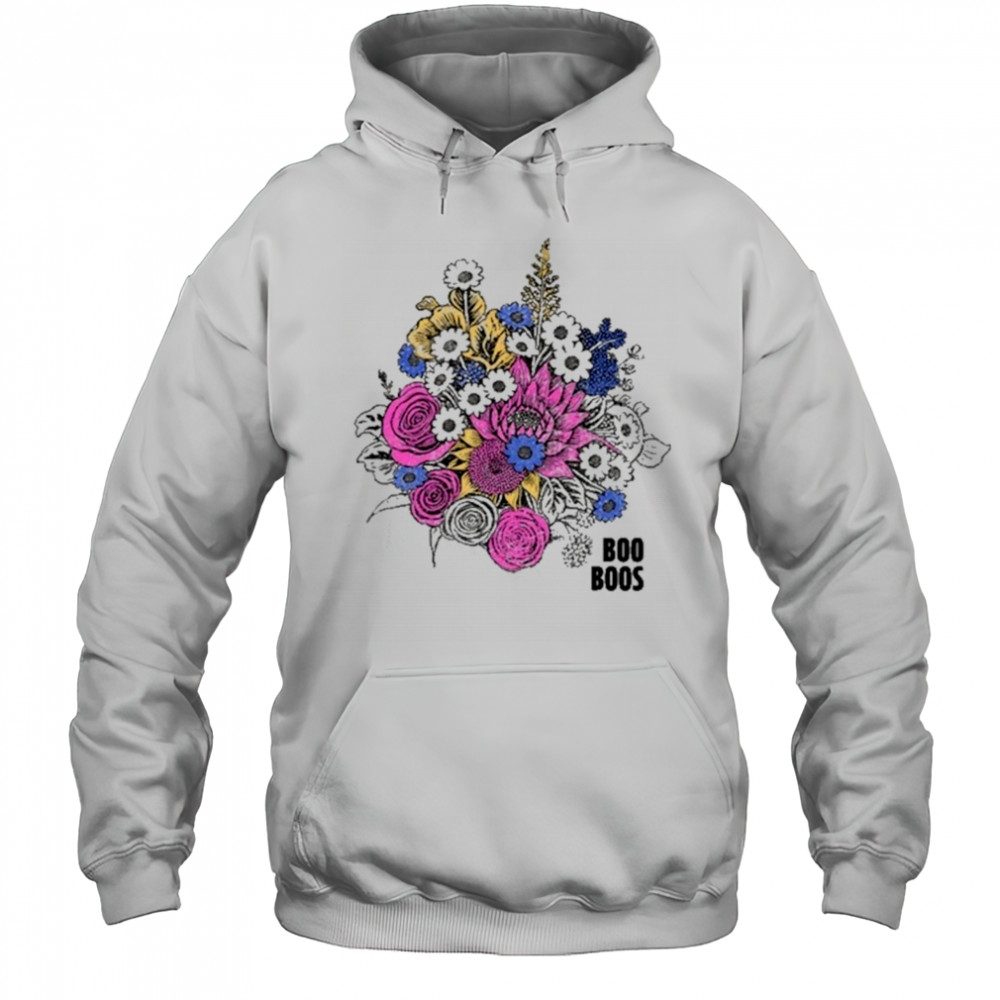 Boo Boos Flowers T-Shirt Hoodie