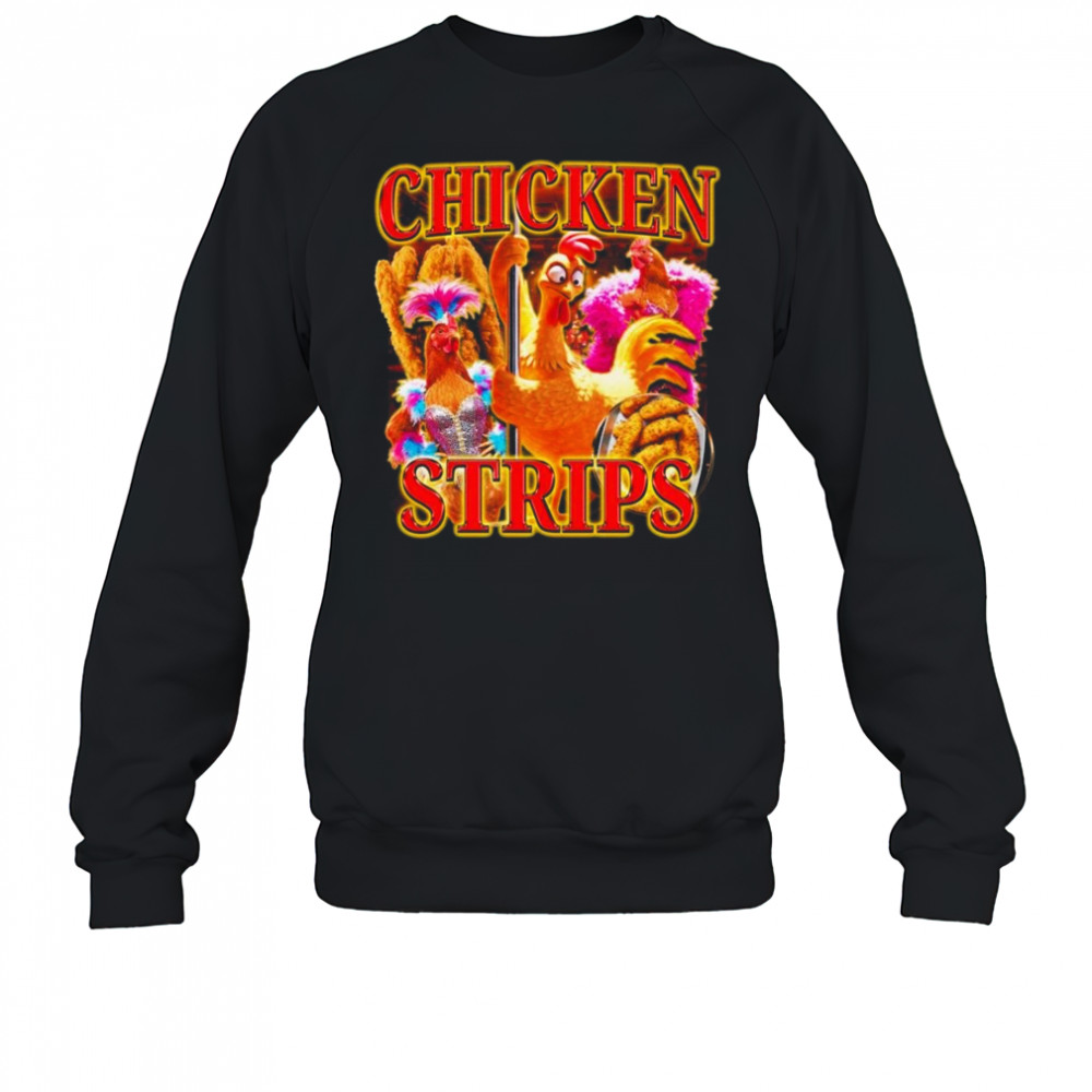 Chicken Strips Shirt Sweatshirt