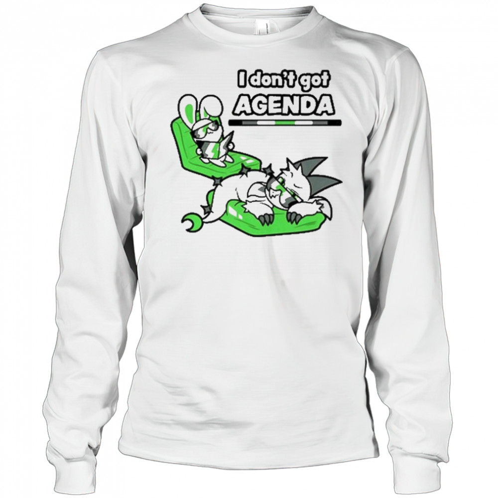 Chikn Nuggit I Don’t Got Agenda T-Shirt Long Sleeved