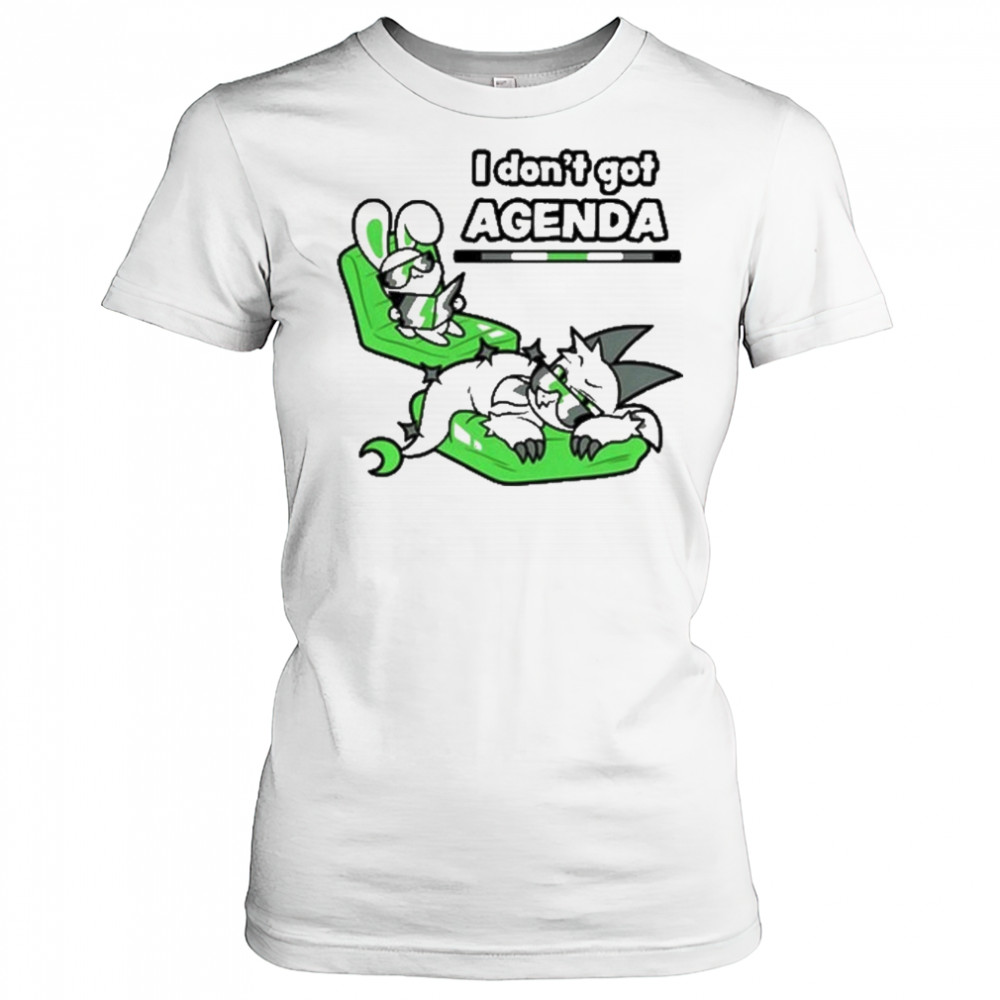 Chikn Nuggit I Don’t Got Agenda T-Shirt Women's T-shirt