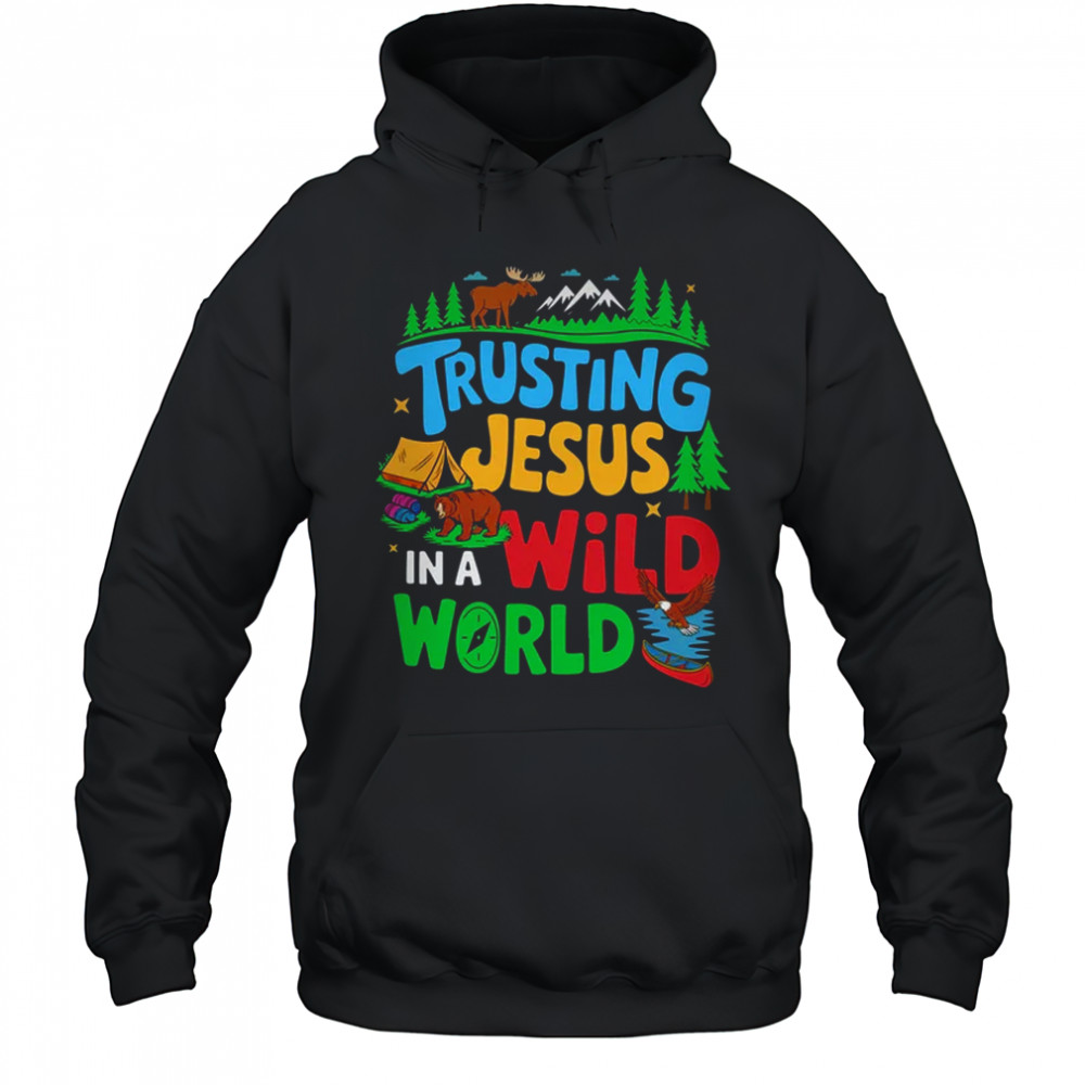 Christian VBS Trusting Jesus In A Wild World Summer Camping shirt Hoodie