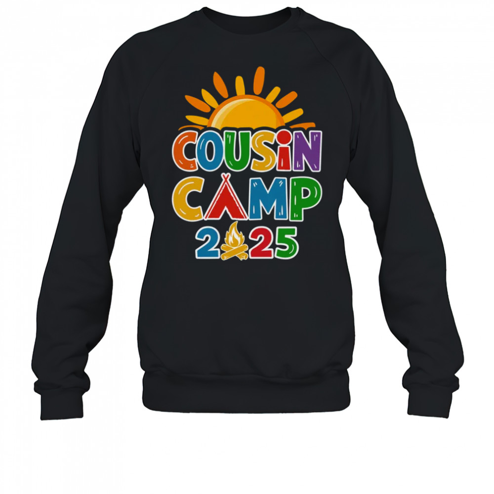 Cousin Camp 2025 Family Vacation Summer Camping Crew shirt Sweatshirt