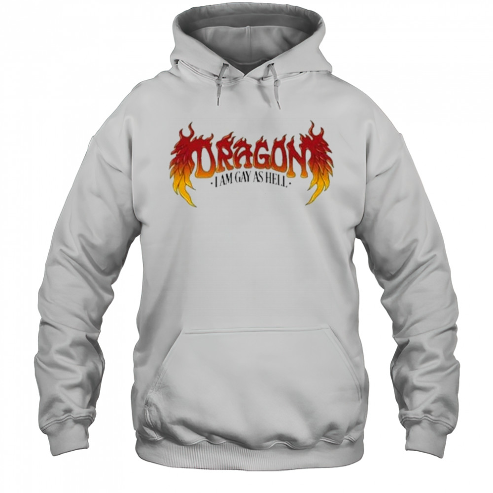 Dragon I Am Gay As Hell T-Shirt Hoodie