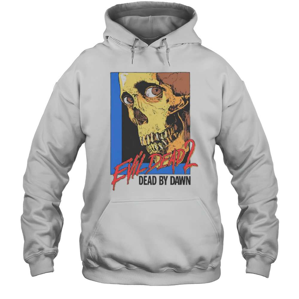Evil Dead 2 dead by dawn zombie shirt Hoodie