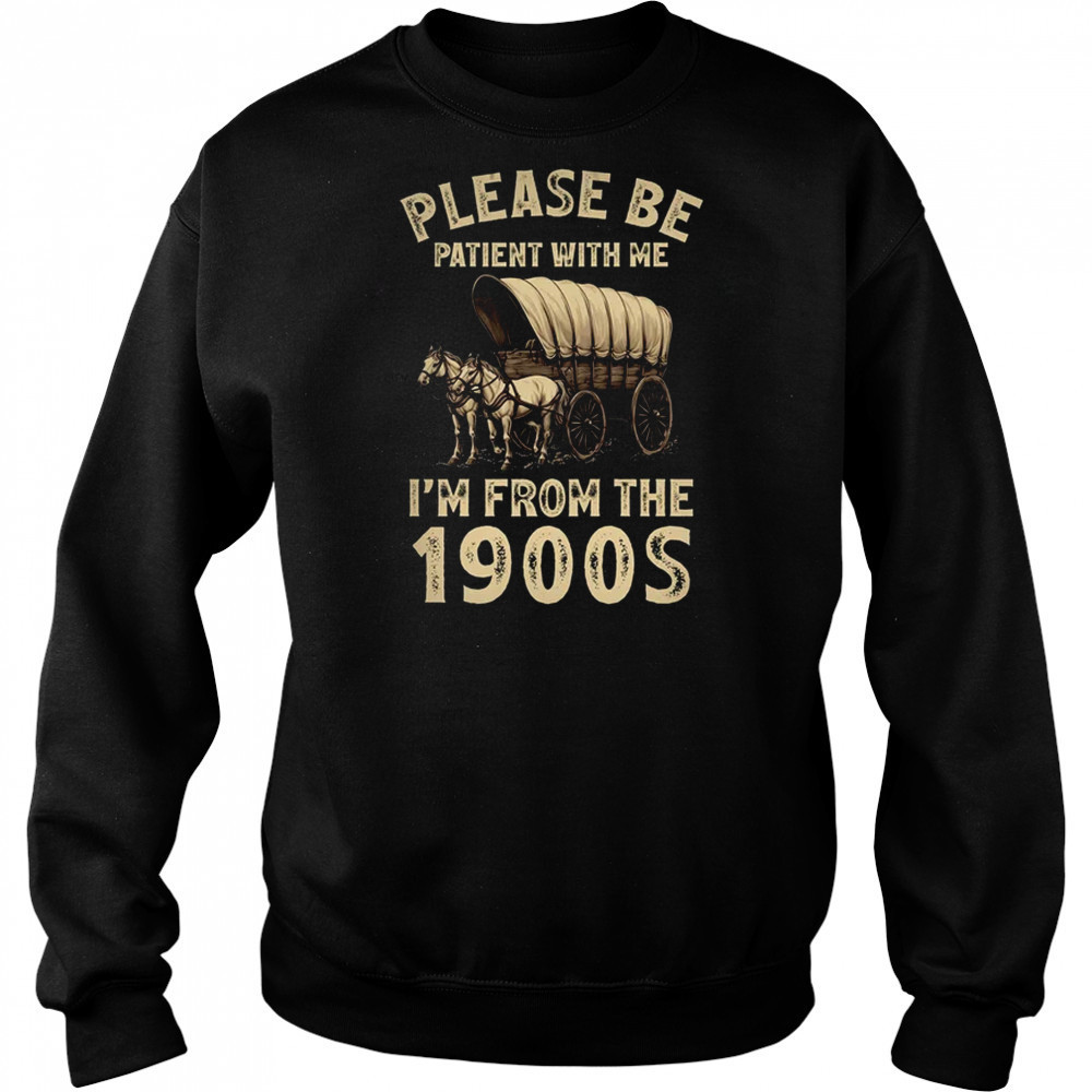 For Dad Men Mom Women I'm From 1900s Father's Day shirt Hoodie