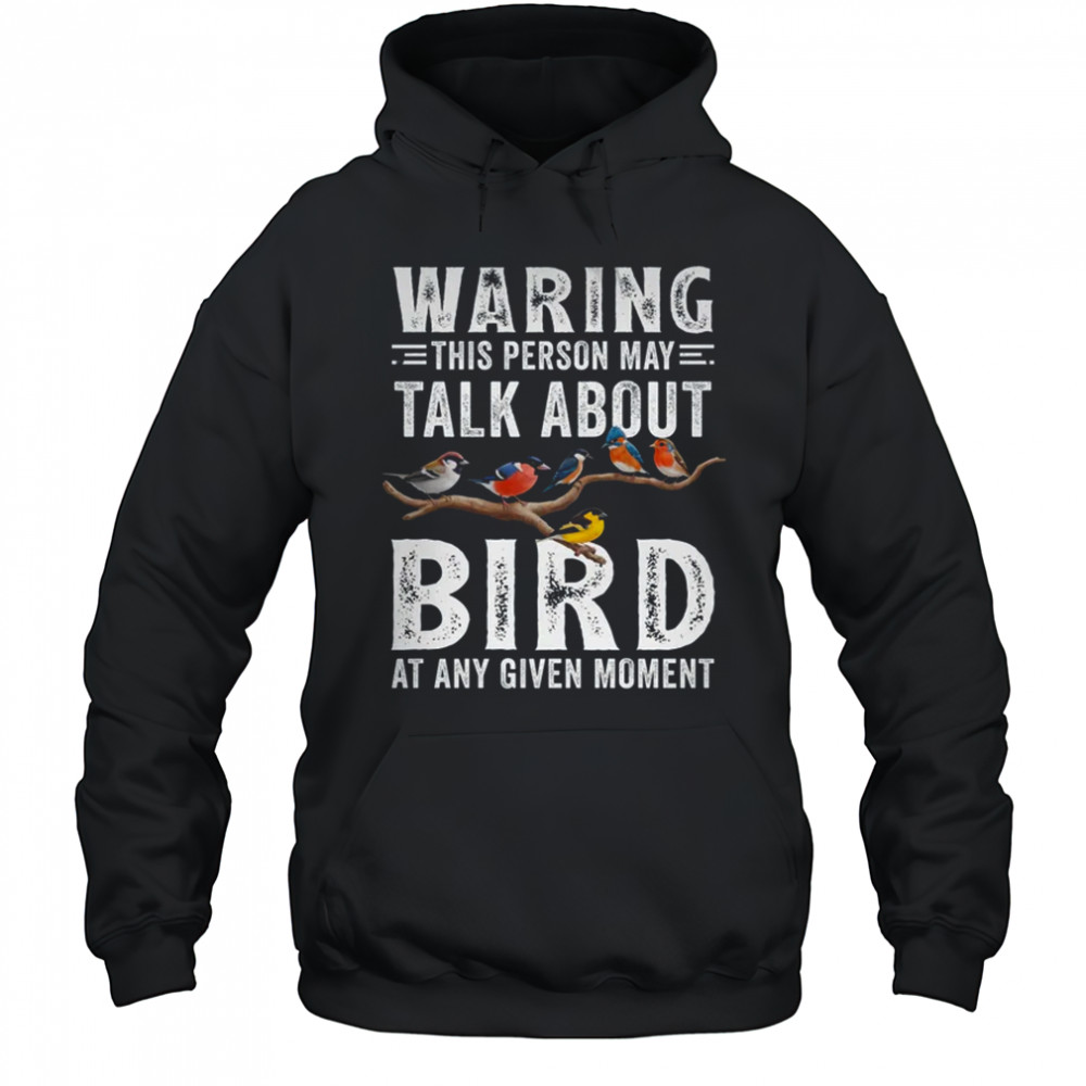 Funny Bird Watching Art For Men Women Bird Watcher Birding shirt Hoodie