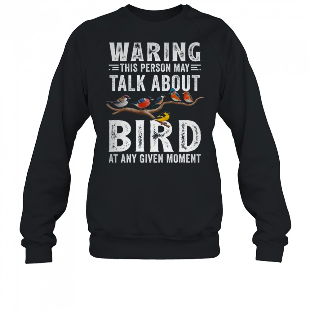 Funny Bird Watching Art For Men Women Bird Watcher Birding shirt Sweatshirt