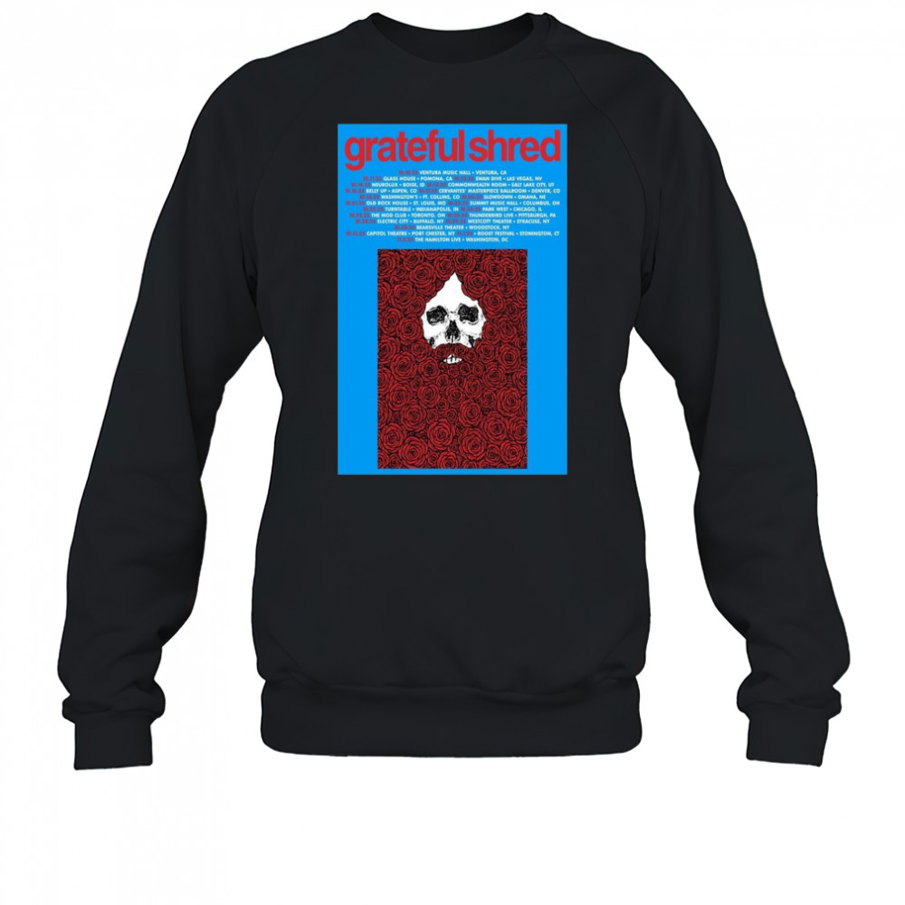 Grateful Shred Fall Tour 2025 Poster T-Shirt Sweatshirt