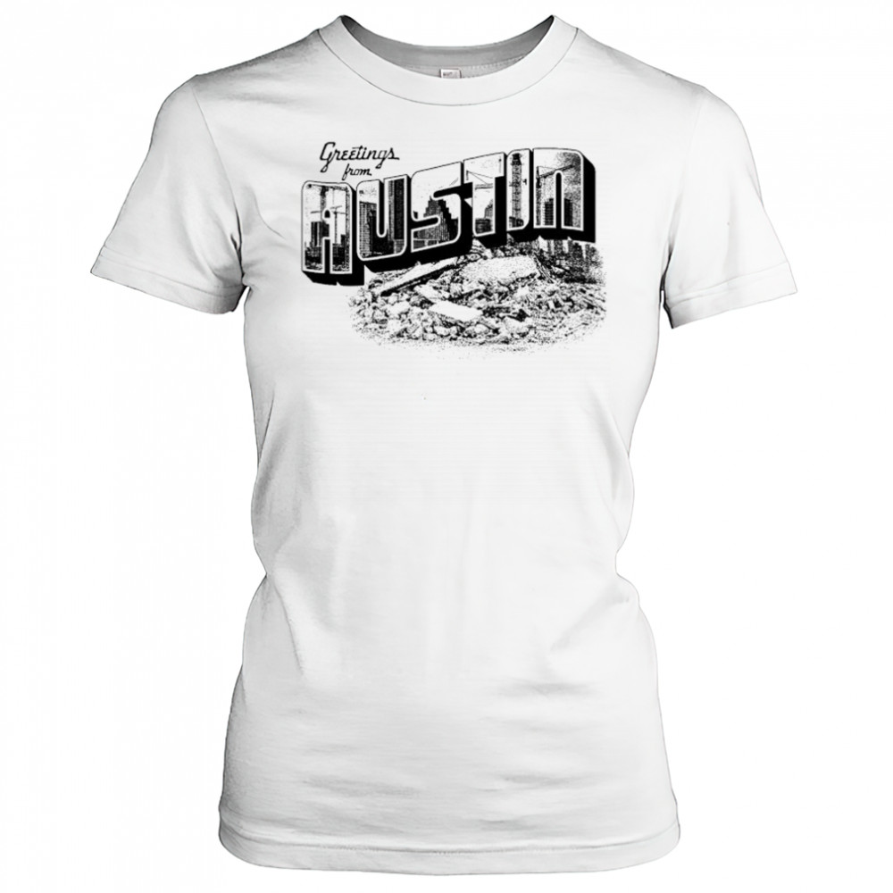 Greetings From Austin T-shirt Women's T-shirt